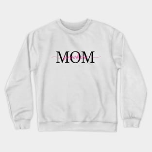 Mom Superhero Crewneck Sweatshirt